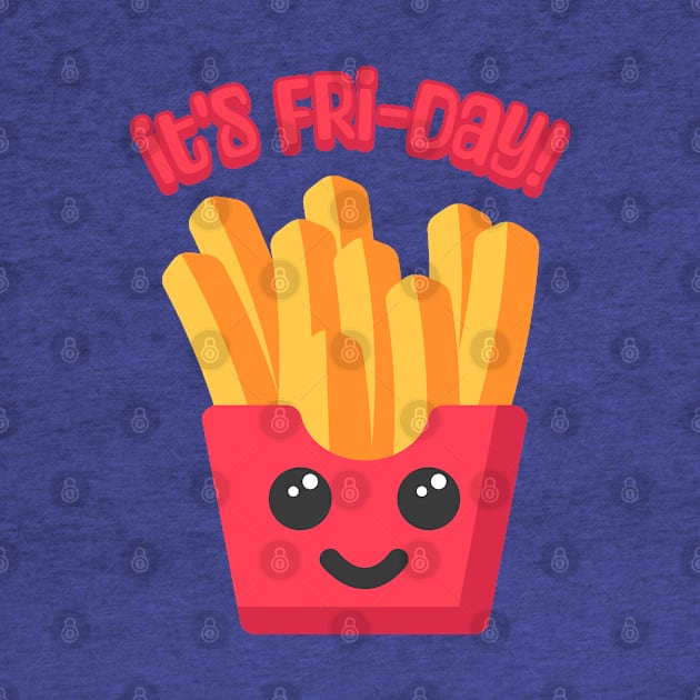 Its Fri-day! Cute French Fry Cartoon by Cute And Punny